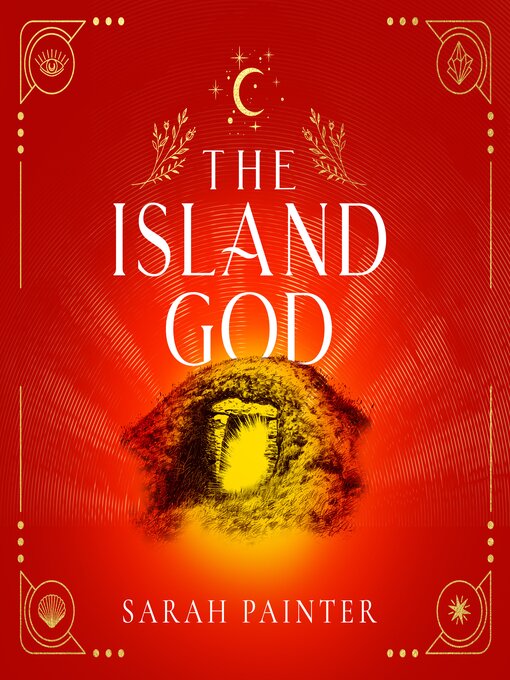 Title details for The Island God by Sarah Painter - Available